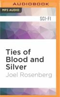 Ties of Blood and Silver (Metsada Mercenary Corps, #1) 0451131673 Book Cover