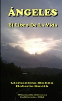 Ángeles - El Libro De La Vida 1304805565 Book Cover