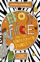 Boyface and the Uncertain Ponies 1444918052 Book Cover
