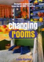 Changing Rooms B000RWFQO6 Book Cover