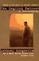 The English Patient: A Screenplay 0413715000 Book Cover