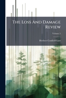 The Loss And Damage Review, Volume 5... 1279364548 Book Cover