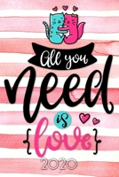 All you need is Love 2020: Terminplaner | Wochenkalender | Monatskalender für 2020 im praktischen Taschenformat und tollen "All you need is Love" Design 167370638X Book Cover