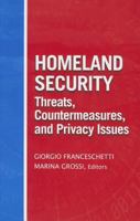 Homeland Security Threats, Countermeasures, and Privacy Issues 1608071065 Book Cover