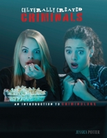 Culturally Created Criminals: An Introduction to Criminology B0BSQR5Z6P Book Cover