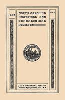The North Carolina Historical and Genealogical Register. Eleven Numbers Bound in Three Volumes. Volume Three 0806347872 Book Cover
