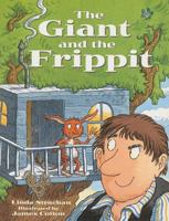 The Giant and the Frippit 0763566470 Book Cover