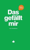 Das gefällt mir - Grün (What I Like) 3952492361 Book Cover