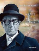 Ian Charles Scott: The Shape of the Being: Portrait Project 069225434X Book Cover