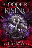 Bloodfire Rising (Eternal Sins MC) B0GVP692DC Book Cover