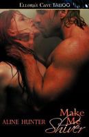 Make Me Shiver B08Y49YFWN Book Cover