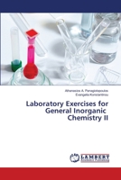 Laboratory Exercises for General Inorganic Chemistry II 620764767X Book Cover