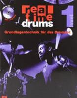 REAL TIME DRUMS 1 (D) BATTERIE + CD (VERSION EN ALLEMAND) - GRUNDLAGENTECHNIK FUR DAS DRUMSET 904310292X Book Cover