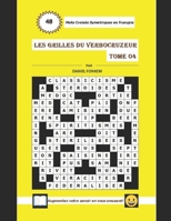 Les Grilles du Verbocruzeur - Tome 04 1653779640 Book Cover