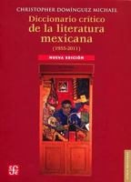 Critical Dictionary of Mexican Literature (1955-2010) 1564786064 Book Cover