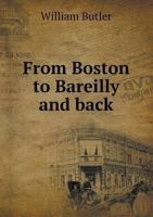From Boston to Bareilly and Back 3348030137 Book Cover