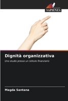 Dignità organizzativa 6209686834 Book Cover