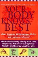 Your Body Knows Best 0671875914 Book Cover