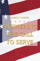 Answering the Call to Serve 1434990974 Book Cover