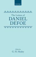 The Letters of Daniel Defoe 0198786689 Book Cover