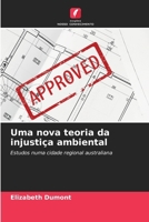 Uma nova teoria da injustiça ambiental (Portuguese Edition) 6630115821 Book Cover