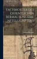 Fachmorter Des Offentlichen Bermaltungsdienftes Ugnptens 102267692X Book Cover