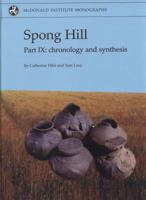Spong Hill: Part IX - Chronology and Synthesis 1902937627 Book Cover