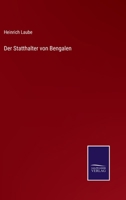 Der Statthalter Von Bengalen. 1517077370 Book Cover