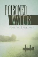 Poisoned Waters 1545481989 Book Cover