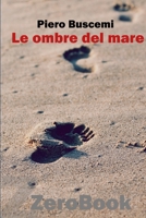 Le ombre del mare 8867112457 Book Cover