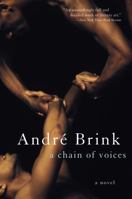 Houd-den-Bek / A Chain of Voices 1402208650 Book Cover