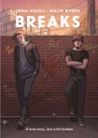 Breaks: Volume One 1908030216 Book Cover