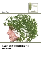 Face aux erreurs de maman... (French Edition) 6208853354 Book Cover