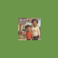 Learn to sign with Trae: Finding your voice through British Sign Language. B0GR8S186K Book Cover