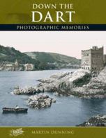 Down the Dart (River Dart) 1859378595 Book Cover