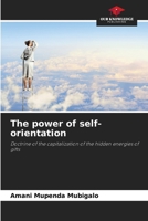 The power of self-orientation 6205373971 Book Cover