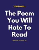 The Poem You Will Hate To Read B099C8R2GH Book Cover