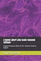 A Novel Likert Like Scale {Second Edition}: Original Research Work Of Mr. Ramesh Chandra Bagadi (Wisconsin Technology Series) B085RT6XQG Book Cover
