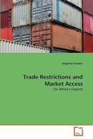 Trade Restrictions and Market Access: for Africa's Exports 363928979X Book Cover