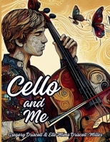 Cello and Me B0DQKN43G6 Book Cover