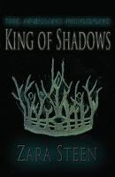 King of Shadows 1988408032 Book Cover