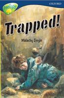 Oxford Reading Tree: Stage 14: TreeTops More Stories A: Trapped! 0198448228 Book Cover