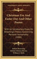 Christmas-eve and Easter-day and other poems 1141731274 Book Cover