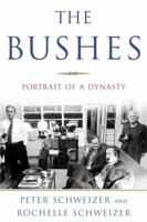 The Bushes: Portrait of a Dynasty 0385498640 Book Cover