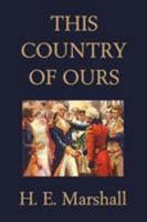 This Country of Ours (Yesterday's Classics) 150012821X Book Cover