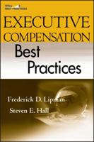 Executive Compensation Best Practices 0470223790 Book Cover