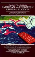Currier's Price Guide to American and European Prints at Auction: Current Price Ranges on the Original Prints of over 2600 American and European Artists ... to American and European Prints at Auction) 0935277196 Book Cover