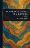 Nooks and Corners of Shropshire 1023420538 Book Cover