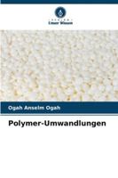 Polymer-Umwandlungen 6209252443 Book Cover