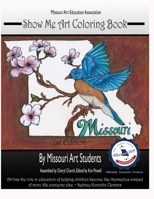 Show Me Art: Missouri High School Students B08YRWRPM6 Book Cover